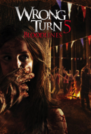 Wrong Turn 5 - Bloodlines